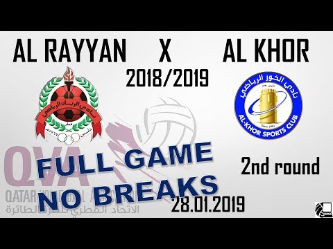 Al Rayyan X Al Khor 3:0 - Qatar Volleyball League 18/19 - (28.01.2019) NO BREAKS, BACK VIEW