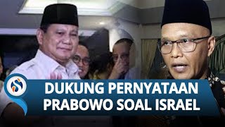 PKS Dukung Prabowo Akui Israel, tapi dengan Syarat Utama: Palestina Harus Merdeka!