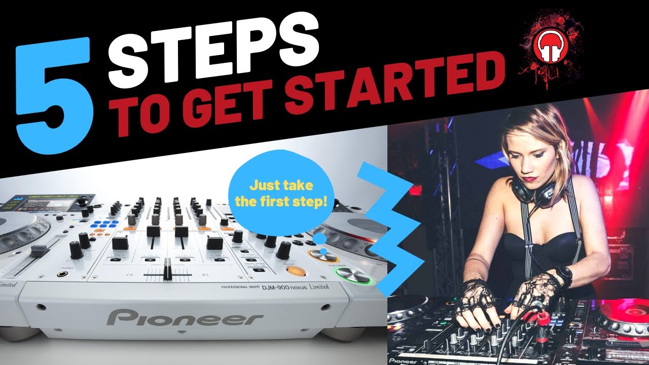 I want to learn to dj - where do I start