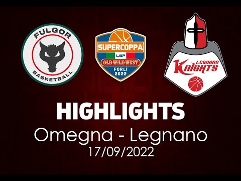 Highlights Omegna - Legnano Supercoppa LNP del 17/09/2022