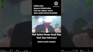 Download lagu Al Fatihah Sholat Tarawih Ramadan Wali Qutbul Akwan - #ganjilraja #abahgurusekumpul #rasulullah mp3 Download lagu Al Fatihah Sholat Tarawih Ramadan Wali Qutbul Akwan - #ganjilraja #abahgurusekumpul #rasulullah mp3
