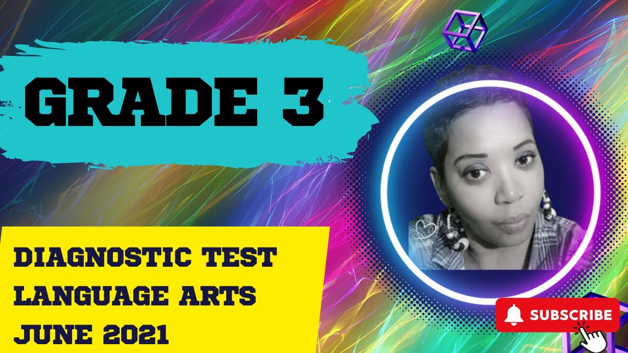 Jamaican Grade 3 Language Arts Diagnostic Test June 2021| Past Paper Review