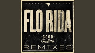 Good Feeling (J.O.B. Remix)