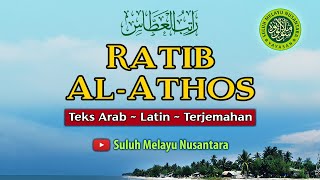 Download lagu RATIB AL ATHOS ~ Teks Arab - Latin - Terjemahan mp3 Download lagu RATIB AL ATHOS ~ Teks Arab - Latin - Terjemahan mp3