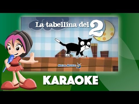 La canzoncina della tabellina del 2 - Versione karaoke @Mela_Educational