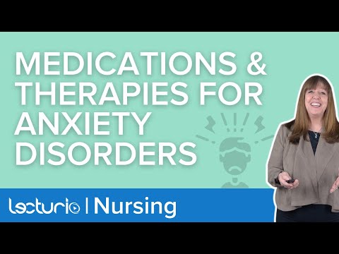 Anti-Anxiety Medications: Understanding Treatments & Therapies for Anxiety Disorders