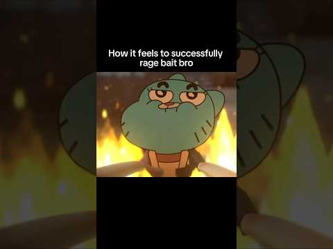 How it Feels To Successfully Rage Bait Bro