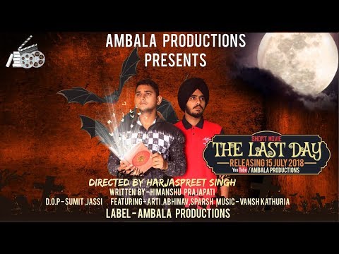 |Teaser - The Last Day | Releasing - 15 July 2018 |Stay Tuned|Ambala Productions|