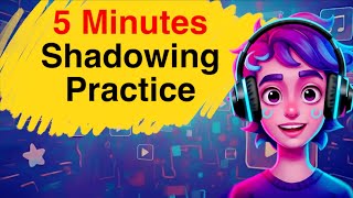 5 Minute Shadowing Practice | Sentences for Daily Use | Improve Speaking Skills with Shadowing |