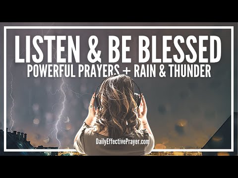 POWERFUL PRAYER AND RAIN (4 HOURS) | Peaceful Prayers | Rainfall Sounds and Thunder For Relaxation