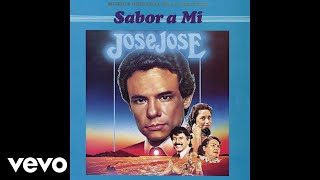 José José - No Te Vayas, No (Cover Audio)