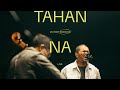Tahan Na