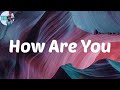 How Are You (My Friend) (Lyrics) - Johnny Drille How Are You (My Friend) (Lyrics) - Johnny Drille