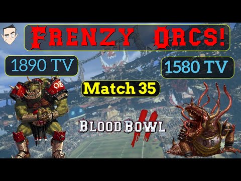 Frenzy Orcs Get Ruined? Match 35 CLAWPOMB Nurgle