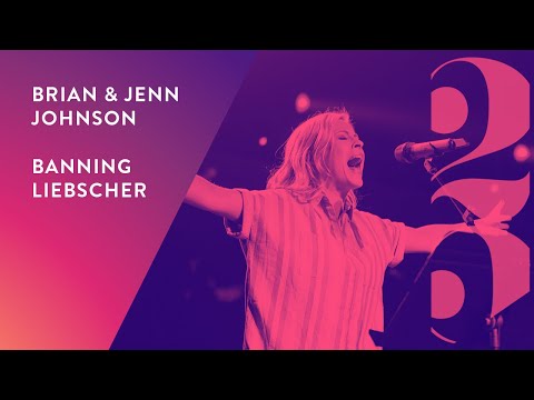 Brian & Jenn Johnson and Banning Liebscher - Revival 25 Conference (Session 10)