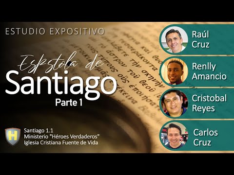 Estudio Expositivo Epístola de Santiago - Parte 1