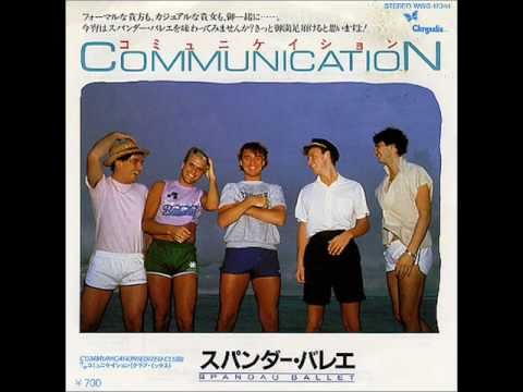 SPANDAU BALLET - COMMUNICATION - COMMUNICATION (VERSION)