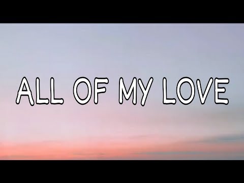 RAYE & Young Adz - All Of My Love (Lyrics)