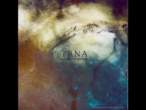Trna - Pattern Of Infinity (full album) - 2015
