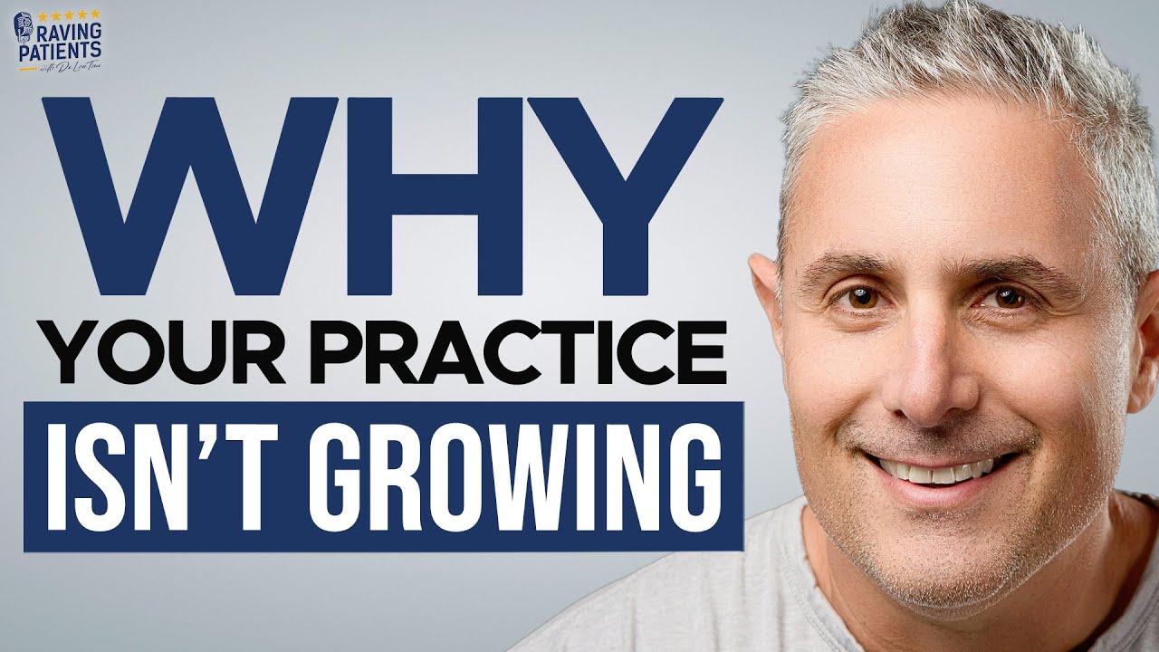 5 Overlooked Dental Practice Growth Strategies You Need To Know In 2023 | Evan Lazarus