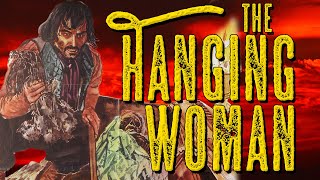 The Hanging Woman: Bad Movie Review