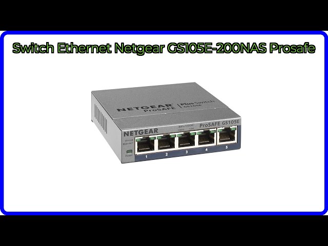 Vídeo relacionado con NETGEAR Switch Gigabit gestionable de 5 Puertos GS105E Prosafe+