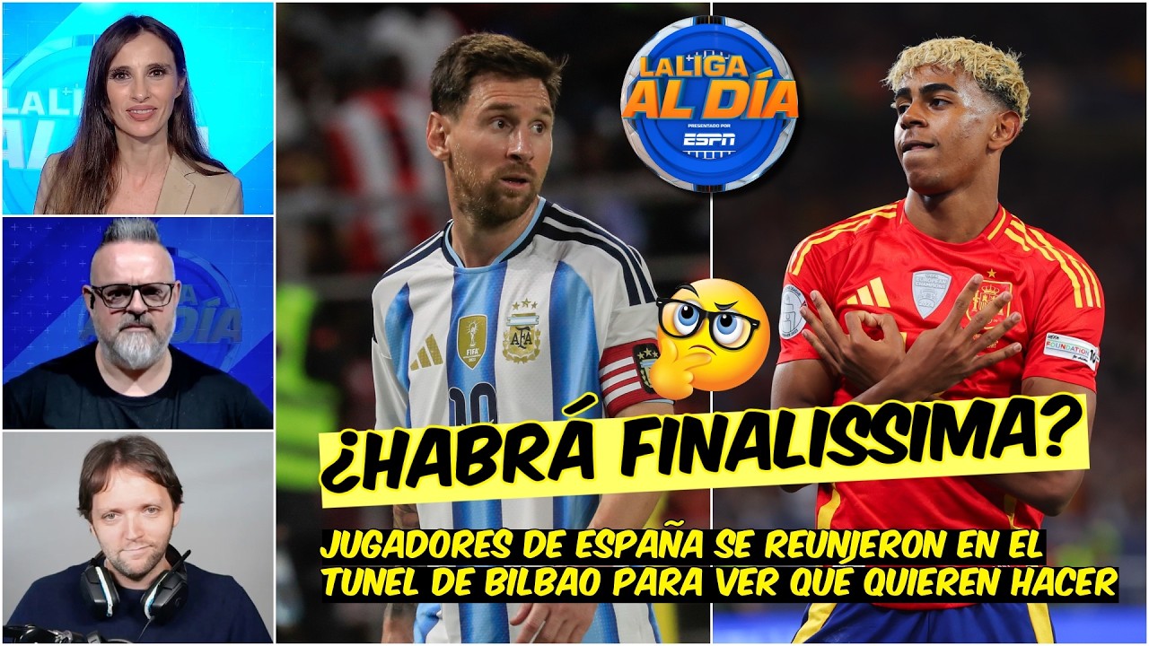 FINALISSIMA: Jugadores de ESPAÑA NO QUERRÍAN jugar en QATAR. ¿Y los de Argentina? | La Liga Al Día