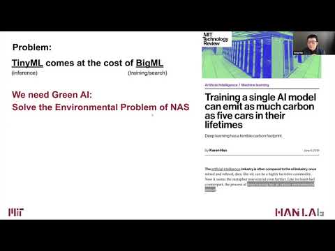 tinyML Talks - Song Han: Train One Network and Specialize it for Efficient Deployment