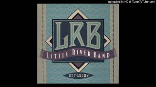 Little River Band - If I Get Lucky