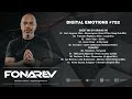 FONAREV - Digital Emotions # 752. Guest Mix by Orchid Kid