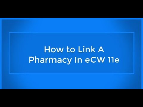 How to Add a Pharmacy in eClinicalWorks