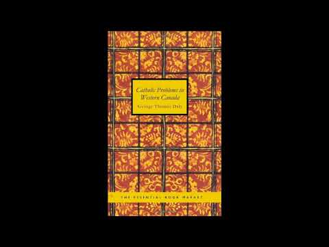 Catholic Problems in Western Canada by George Thomas Daly — free full audiobook