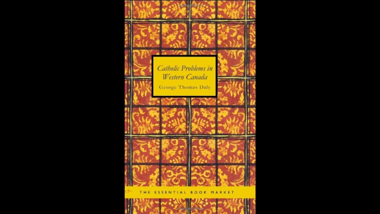 Catholic Problems in Western Canada