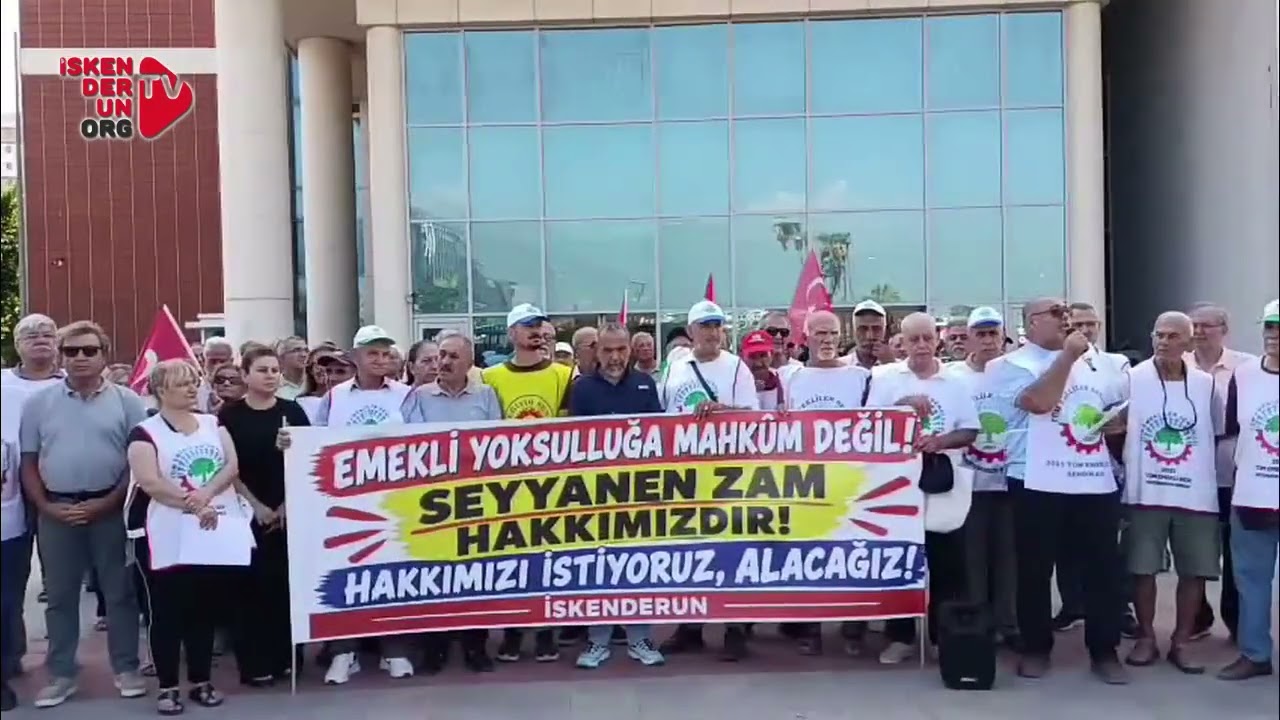 İskenderun’da Emeklilerden Çağrı…
