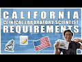 Requirements for the California Clinical Laboratory Scientist License | MedTech/Medical Lab Science