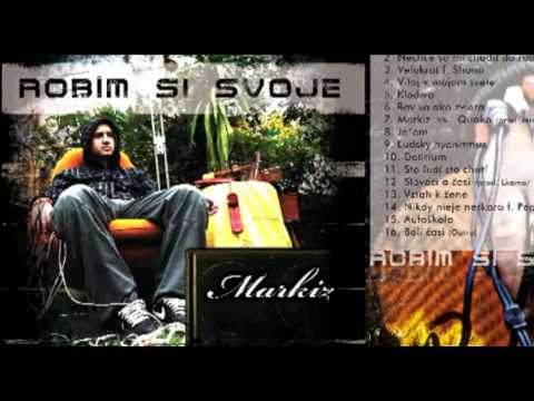 Markiz - Vitaj v mojom svete