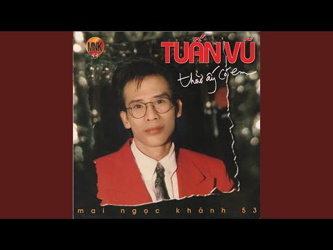 Thể hiện bởi Tuấn Vũ