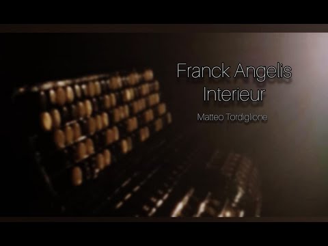 Franck Angelis - Interieur