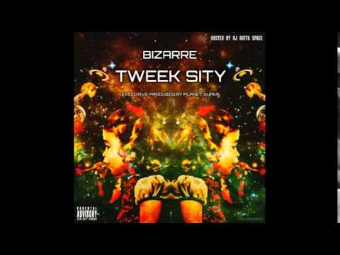 Bizarre - Tweek Sity Intro (Feat. B-Boy Fridget)