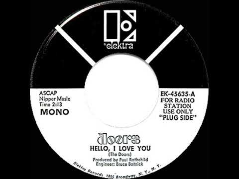 1968 Doors - Hello, I Love You - Doors (a #1 record--mono radio 45 version)