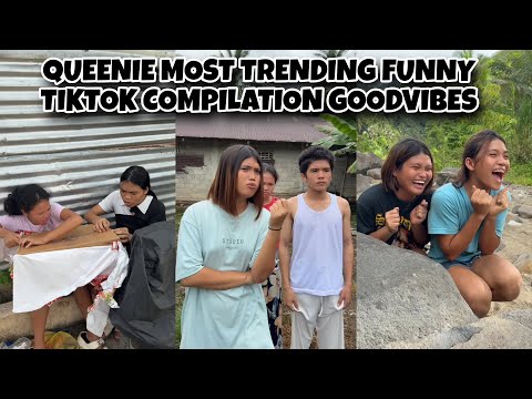 QUEENIE MOST TRENDING FUNNY TIKTOK COMPILATION GOODVIBES | Queenie Dawson 