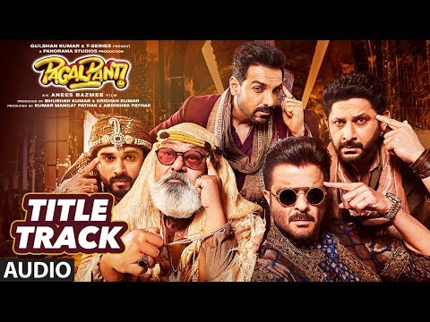 Pagalpanti Title Track