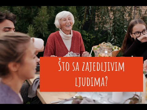Što sa ZAJEDLJIVIM ljudima?