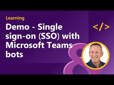 Demo Single sign on SSO with Microsoft Teams bots