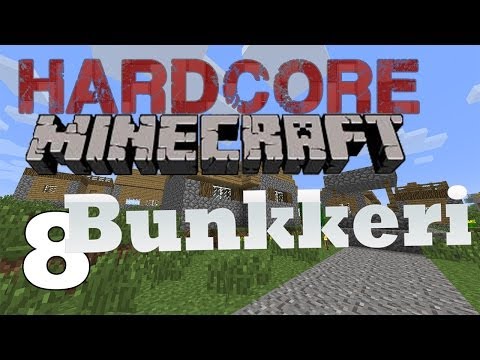 Minecraft HC -Bunkkeri! //8