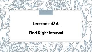 YouTube video 'Binary Search | Monotonicity | Leetcode 436 - Finding Right Interval | Code'