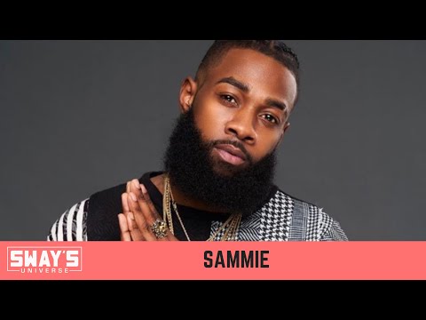 Sammie Details Out An Encounter Where Police Pulled Guns on Him | SWAY’S UNIVERSE