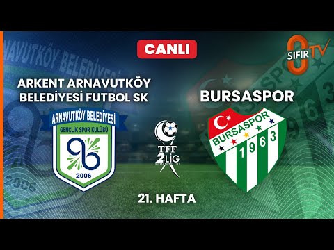 ARKENT ARNAVUTKÖY BLD. FUTBOL SK - BURSASPOR