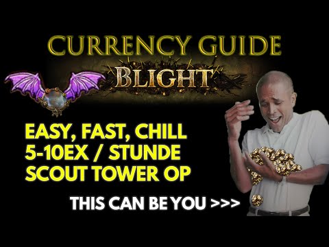「3.15」Blight (Currency) Guide | Easy Exalts, super einfach mit jedem Build | German
