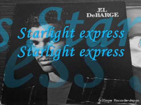 starligt express  by  el debarge
